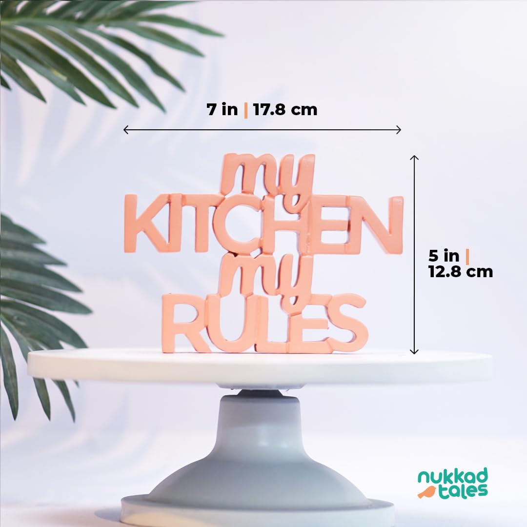 NUKKAD TALES My Kitchen My Rules Peach Quirky Showpiece Home Decor Items For Kitchen Birthday Gift Items For Chef For Foodies Gift For Mom (7 X 5 Inch) Engineered Wood, Fantasy