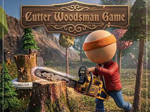 Cutter Woodsman Game