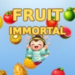 Fruit Immortal