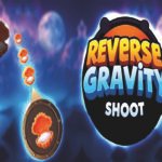 Reverse Gravity Shoot